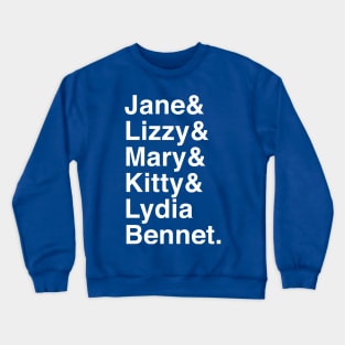 Pride and Prejudice - The Bennet Sisters Crewneck Sweatshirt